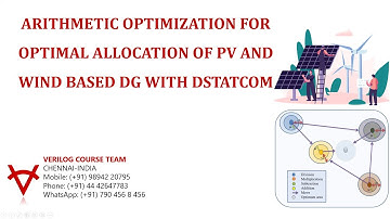 ARITHMETIC OPTIMIZATION FOR OPTIMAL ALLOCATION OF PV AND WIND BASED DG WITH DSTATCOM