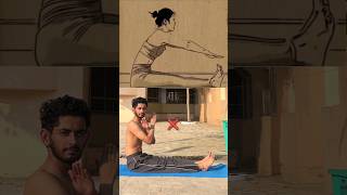 Stop Bending like this ❌Try this technique of forward Bending to easily achieve this pose 🙏 #shorts