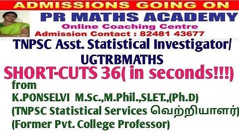 Short Cuts 36:TNPSC Combined Statistical Services Assistant Statistical Investigator/UGTRB MATHS