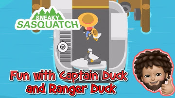 Sneaky Sasquatch - Fun with the Captain Duck and Ranger Duck