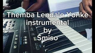 Themba Lendalo Yonke Instrumental(Ithomoyi)