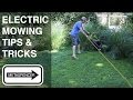Electric Mowing Tips and Tricks