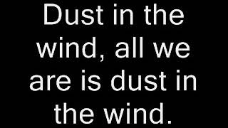 Dust in the wind lyrics   Kansas