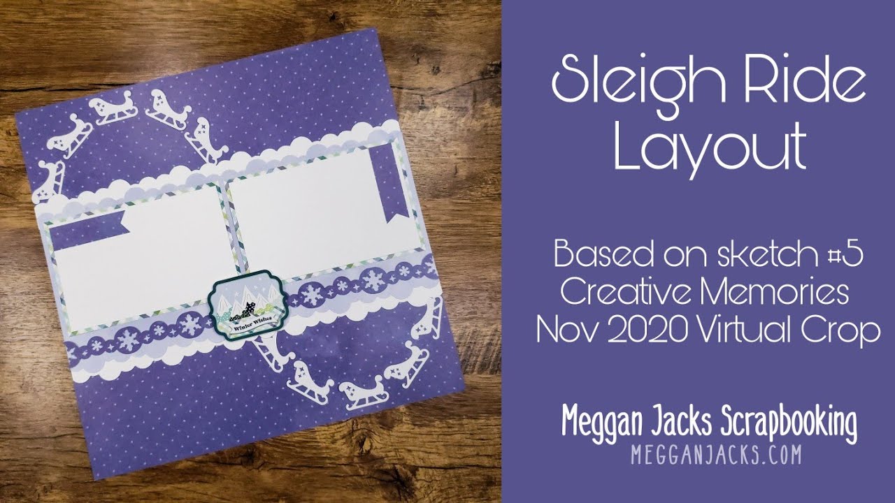 Creative Memories Virtual Crop November 2020 Sketch 5 YouTube