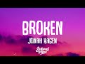 Jonah Kagen Broken Lyrics