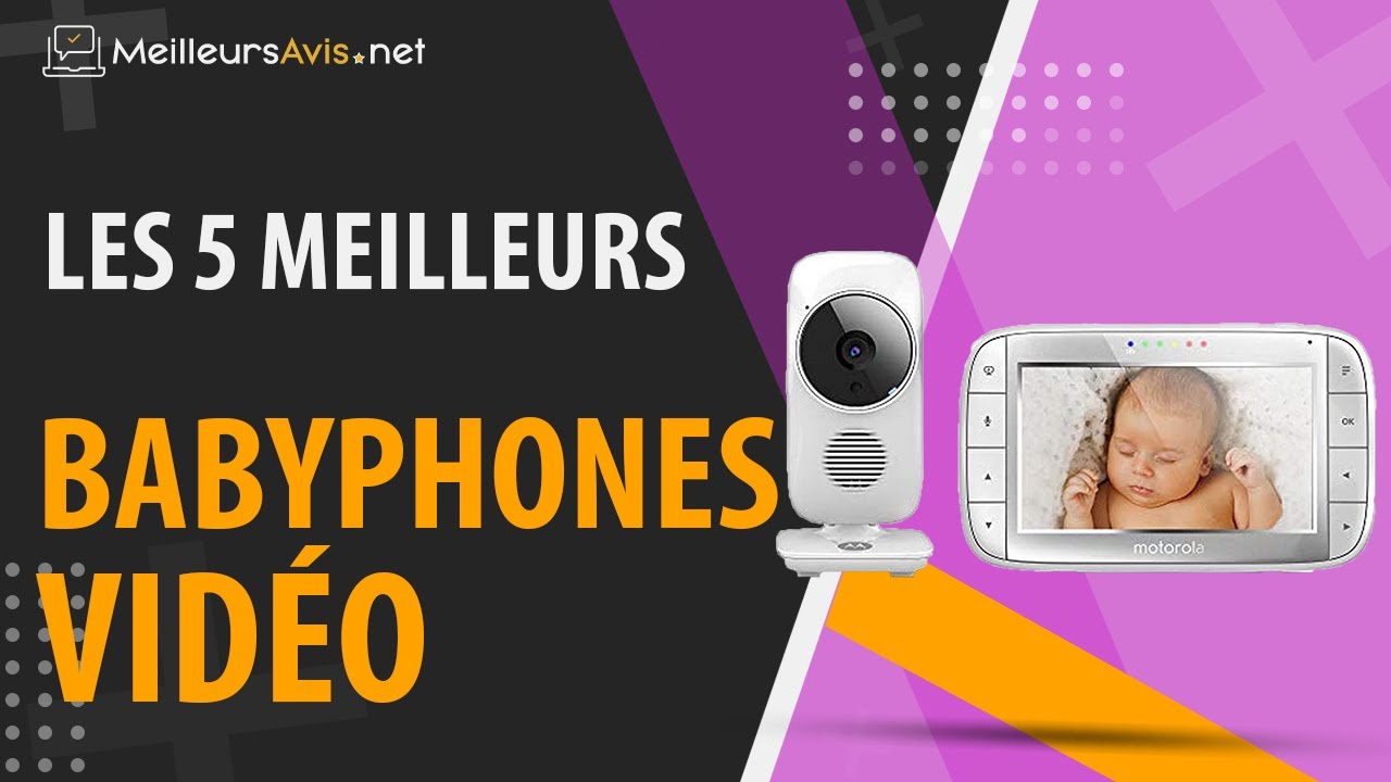 ⭐️ MEILLEUR BABYPHONE VIDÉO - Avis & Guide d'achat (Comparatif 2021)