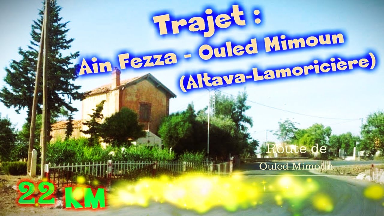 Tlemcen ( Bel-Air)--Sidi Bel Abbés Part 02# تلمسان - سيدي بلعباس الحلقة (22km)