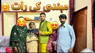 Mehndi Ki Raaat //Full Function 🤗//Fiaz bhai ki Traf Sy Mehndi 🤲🤲