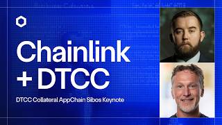 The Next Generation of Collateral Management | DTCC & Chainlink at Sibos 2026