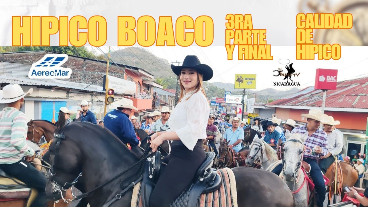 3ra y ultima parte del mega hípico de Boaco 01:03:26