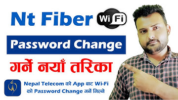 How To Change Nt Fiber Password In Nepal Telecom App? | FTTH Feature in NT APP 2022