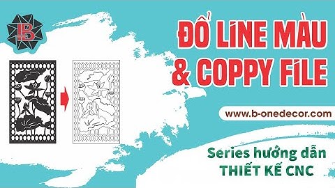 [THIẾT KẾ CNC] - Cách COPPY đối tượng và ĐỔ MÀU trên Corel Draw