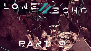 Lone Echo II VR - Part 9 - Back in Time