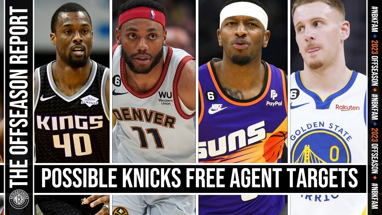 Possible Knicks Free Agent Targets YouTube