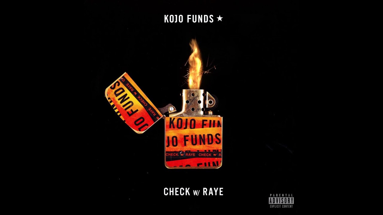 Kojo Funds   Check ft Raye Leaked Version