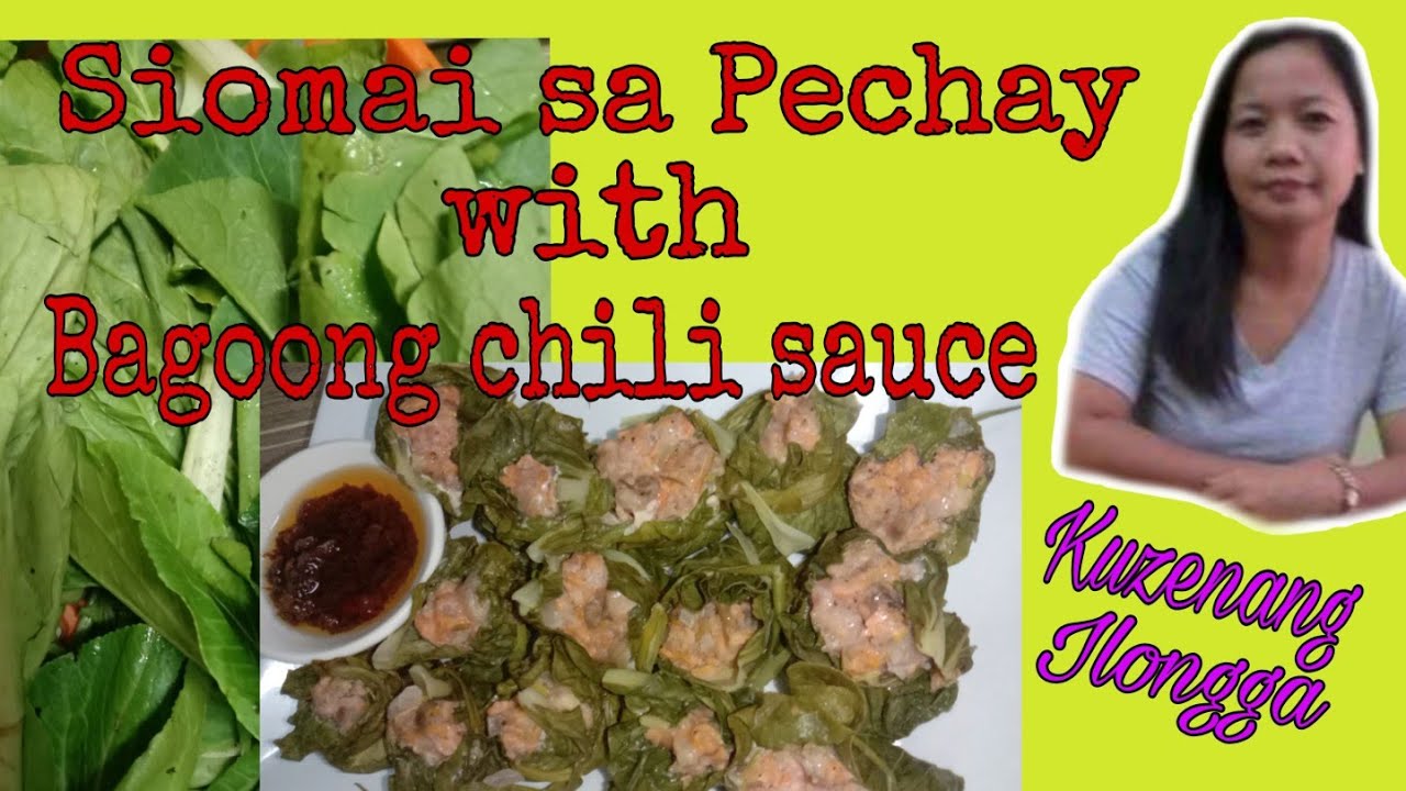 SIOMAI SA PETCHAY WITH BAGOONG CHILI SAUCE.SIOMAI RECIPE YouTube
