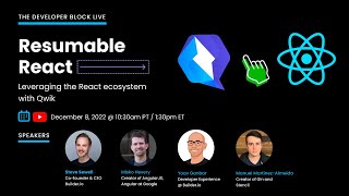 Resumable React - Leveraging the React ecosystem with Qwik