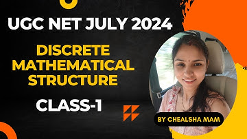 Set Theory in Discrete Mathematical Structure || UGC NET July 2024 Computer Science Preparation ||
