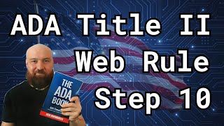 Step 10 | ADA Title II Web Compliance: Vendors and Contractors