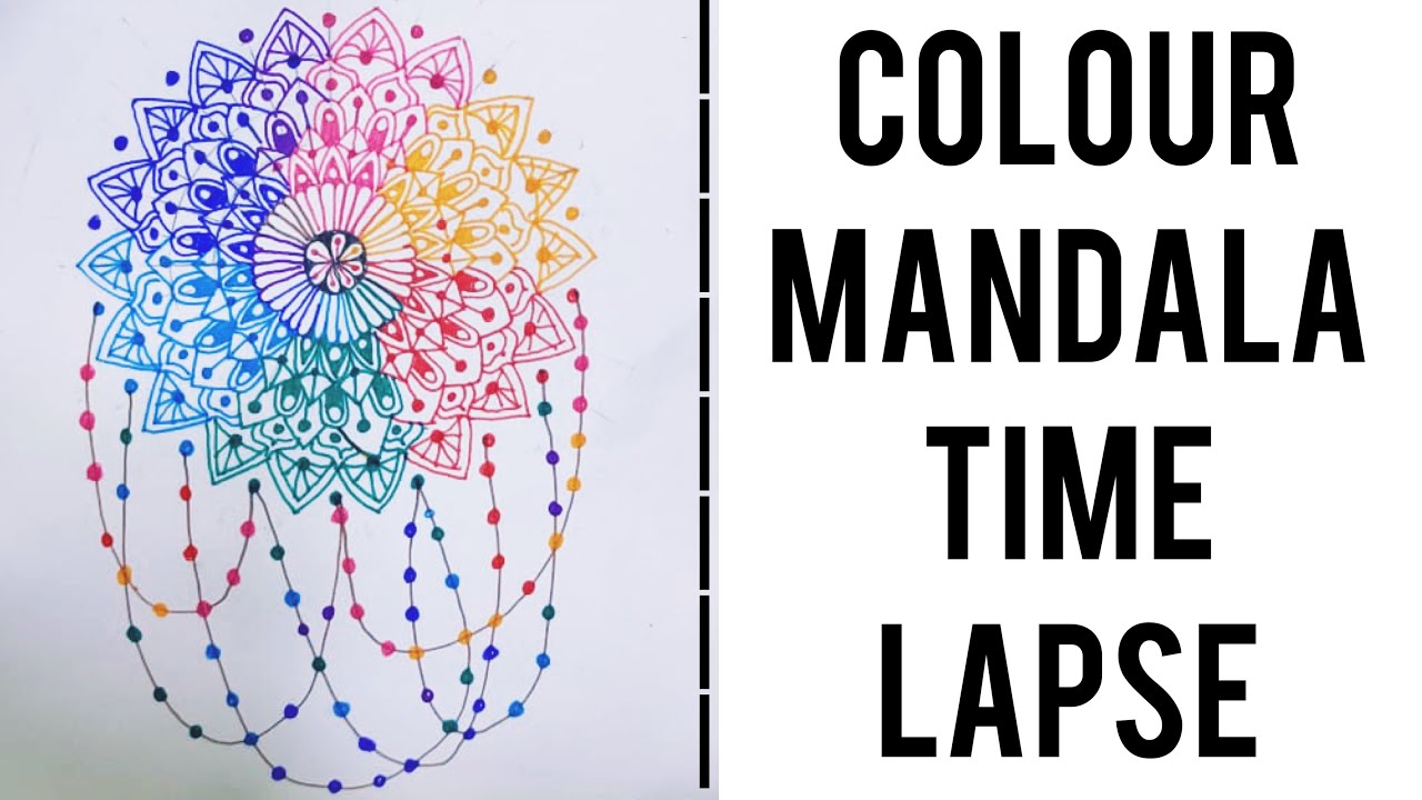 Colour Mandala Time Lapse Mandala Art Youtube