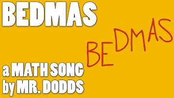Colin Dodds - BEDMAS (Order of Operations Math Song)
