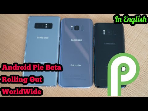 Galaxy S8/S8+ & Note 8 Are Now Getting Official Android Pie Beta With One UI | In English
