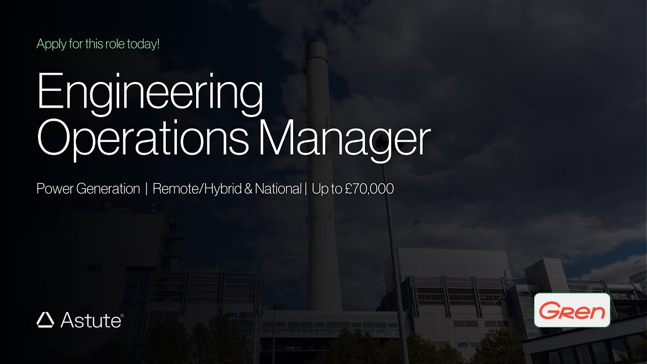 Join Gren Energy as an Engineering Operations Manager | Up to £70k + Benefits
