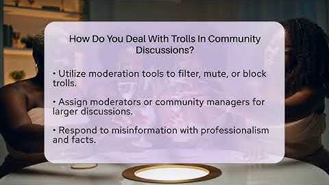 How Do You Deal With Trolls In Community Discussions? - Everyday-Networking