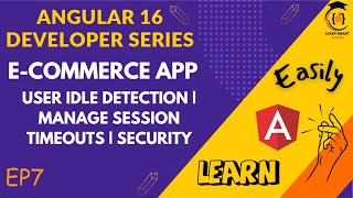 E-Commerce Angular Dev Series | User Idle Detection with ng-idle & ng-idle/keepalive | EP7
