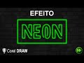 Efeito Neon - Corel Draw