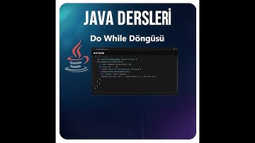 Java Dersleri #18 | Do-While Döngüsü (2025 Güncel)