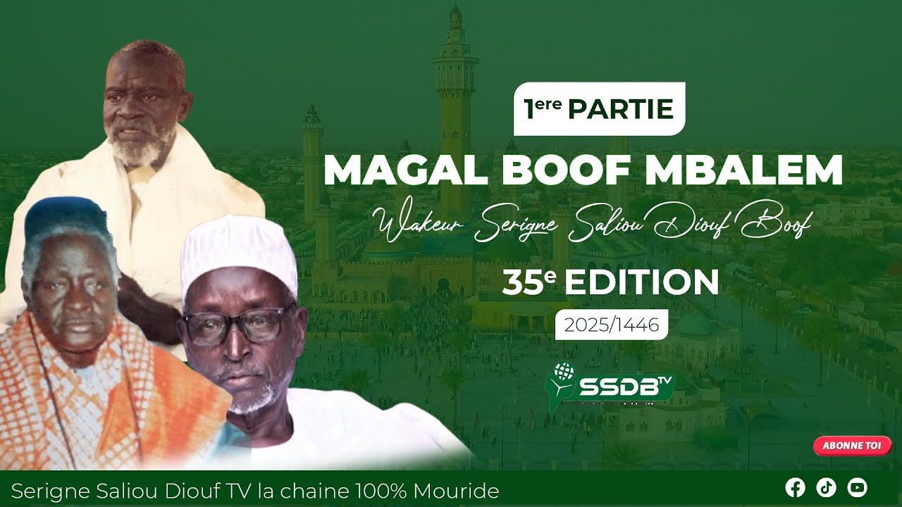 Magal Boof Mbaleem 2025 / 1ere Partie