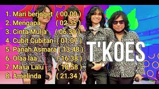 Download lagu T'koes Band Lagu Dangdut Pop Melayu Full Album 2021 Sound Jernih | Cover Koe mp3