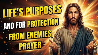 Lifes purposes and for protection from e ememies prayer 🙏 #lifespurposes #powerfulprayer 