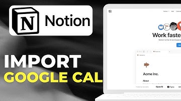 How To Import Google Calendar Into Notion 2025 Tutorial Step by step