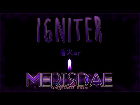 【UTAU カバー】着火er / Igniter 【Merisdae】