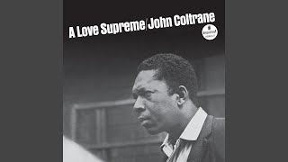 A Love Supreme Pt. I - Acknowledgement (Live In Juan-les-Pins, France/1965)