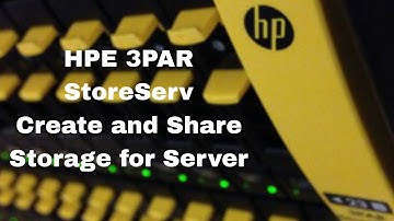 How to Create LUN in HPE 3PAR | Access Web Console & Share Storage with Server