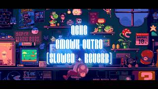 ACHE - emawk outro (slowed + reverb) (1hour loop)