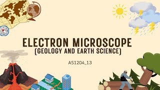 PHY380: ELECTRON MICROSCOPE (GEOLOGY AND EARTH SCIENCE)