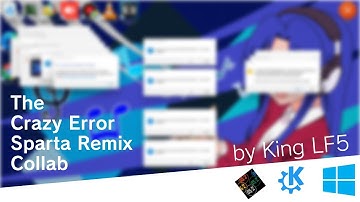 The Crazy Error Sparta Remix Collab
