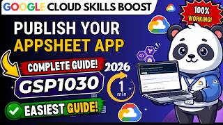 Publish your AppSheet App | GSP910 | #qwiklabsarcade2026 | Google Cloud Facilitator Program 2026 NEW screenshot 5