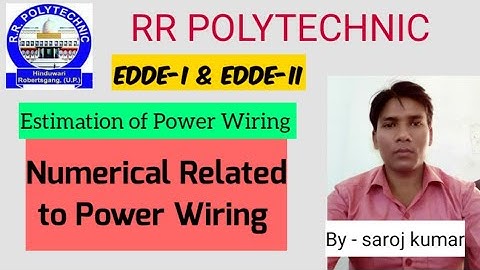EDDE-I/EDDE-II Lecture 09 Numerical of Power Wiring