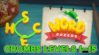 Word Cheese - Word Game Crumbs Levels 1 - 15 Answers screenshot 3