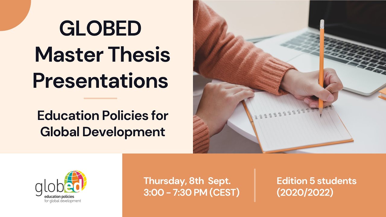 GLOBED Edition 5 Master Thesis Presentations - YouTube