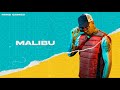 MG - Malibu (Official Audio Release) Mp3 Song