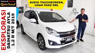 Eksplorasi Daihatsu AYLA 2019 Tipe 1.2 R M/T Paling Laris Daihatsu Indonesia