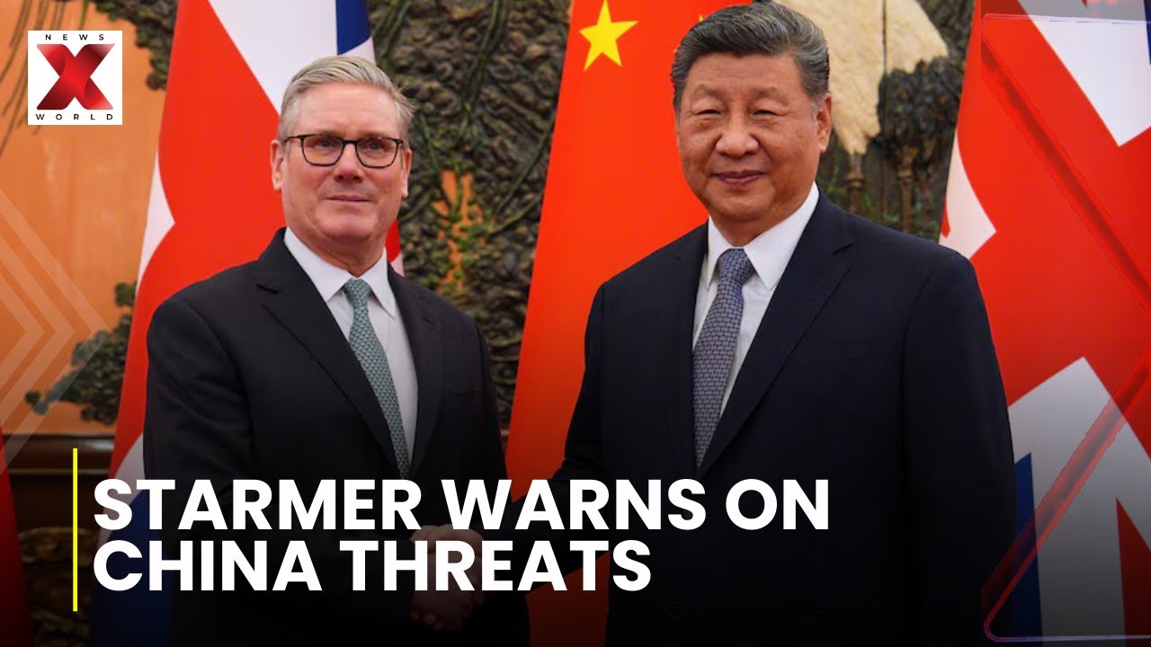 Engagement Makes UK Stronger Says Starmer After China Visit | NewsX World