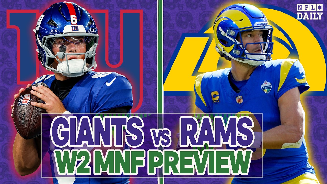 Giants vs. Rams Week 2 MNF Preview