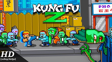 Kung Fu Z Android Gameplay [1080p/60fps]